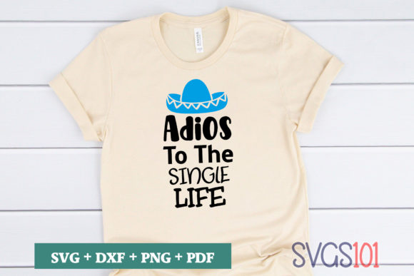 Adios to the Single Life SVG Cut File Review