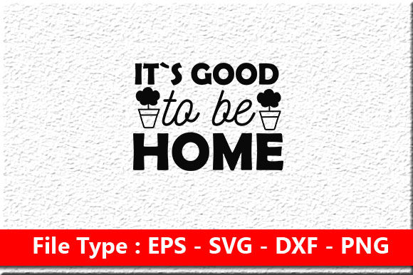 Super Family Svg Design, It's Good to Be