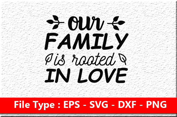Super Family Svg Design, Our Family is R