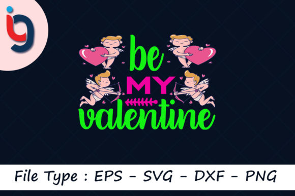 Valentine’s Day Svg Design: Be My Valentine Review